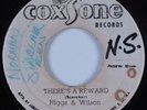Reggae 45 HIGGS & WILSON There's a Reward COXSONE HEAR