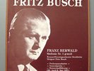 Fritz Busch - Franz Berwald   Sinfonie Nr.1 g-moll. Rec. 30.4./2.5.1951. 3x Lp