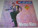 MEMO RIOS - M.C. APLAUSOS - MEXICAN LP rap ICE ICE BABY sucker dj TECHNOTRONIC