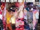 Kin  --  [LP] [Digipak] by Pat Metheny Unity Group/Pat Metheny (Vinyl,...
