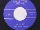 ERWIN GOSPEL SINGERS: Hold Out / Jesus Is Calling Today 45 Black Gospel