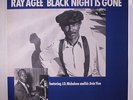 RAY AGEE: Black Night Is Gone LP (Sweden) Blues & R&B