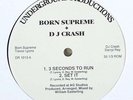 Born Supreme & DJ Crash 