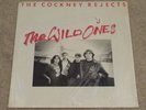 THE COCKNEY REJECTS Wild Ones LP Original Press 1982 AKA Records RR9970 EX/NM