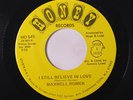rare Modern Soul 45 MAXWELL ROMER i still believe in love HONEY Hear
