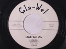 CAVALIERS: Lead Me On / In The Sweet 45 (sl label wear on flip) Black Gospel