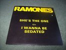 Ramones- She's The One /  Wanna Be Sedated 7