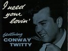 I Need Your Lovin' EP Conway Twitty 7