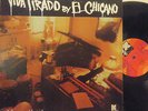 EL CHICANO - Viva Tirado   VINYL LP US PRESS