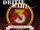 DRITTE WAHL Fortschritt LP (2005 DW Records)neu
