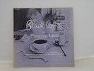 Black Coffee with Peggy Lee Decca 10
