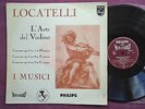Philips Hifi-StereO, LOCATELLI: L'Arte del Violino, MICHELUCCI, I MUSICI, NM