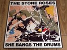 THE STONE ROSES SHE BANGS THE DRUMS - LTD 12