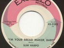 R&B 45 Slim Harpo - I'm Your Bread Maker, Baby b/w Loving You (Excello) EX HEAR