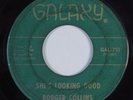 R&B Soul 45 RODGER COLLINS She's Looking Good GALAXY HEAR