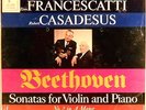 COLUMBIA 2-EYE STEREO Beethoven FRANCESCATTI Violin Sonatas CASADESUS MS-6572