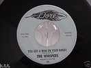 The Whispers 45 SOUL, YOU GOT A MAN ON YOUR HANDS/YOU CAN'TFIGHT WHAT'S RIGHY NR