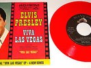 ELVIS PRESLEY VIVA LAS VEGAS / WHAT'D I SAY RED COLORED VINYL 45 & PIC SLEEVE