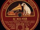 78 RPM C 1505 PAUL WHITEMAN/PAUL ROBESON ol' man river uk hmv 12