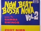 ZOOT SIMS: New Beat Bossa Nova, Vol. 2 LP Jazz