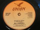 bill campbell boogie all night uk union  label vinyl 7