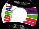Patti Austin 45 RPM on Coral 1966 Leave a Little Love (Northern Soul) Hear it