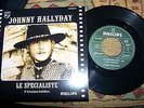 JOHNNY HALLYDAY SP VINYLE 45 TRS LE SPECIALISTE