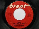 LEWIS CLARK Dog (Ain't A Man's Nest Friend) BRENT Northern Soul Mod Funk 45 HEAR