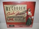 RY COODER and CORRIDOS FAMOSOS live in san fran 2xLP + CD nonesuch 2013 US vinyl