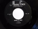 4 DEUCES 45 Down it went / The goose is gone MUSIC CITY R&B bb3032