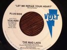 The Mad Lads, Let Me Repair Your Heart / Did My Baby Call 45 Soul Volt Promo