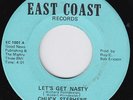 CHUCK STEPHENS Let's Get Nasty RARE modern soul 45 NORTHERN SOUL crossover HEAR