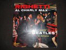 AUGUSTO RIGHETTI AND HIS CHARLY'S TEAM 'CANTA I BEATLES IN ITALIANO' LP