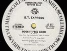 B.T. Express ?– Does It Feel Good 1980 Orig *Killer Boogie* PROMO (LISTEN)