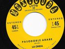 Cumbia Middle Eastern Exotica 45 LA ONDA Pasodoble Arabe Mexicuba HEAR
