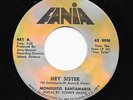 Mod Boogaloo Northern Soul 45 MONGUITO SANTAMARIA Hey Sister Fania RARE Hear