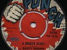 A BROKEN HEART / TRIBUTE TO A KING   BUSTY BROWN ( BOSS *Upsetters* 1969 ) ?