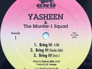 Yasheen & The Murder-1 Squad 
