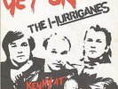 THE HURRIGANES Get on RARE FRENCH SINGLE SONET 1977 GREAT FINNISH ROCK