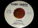RARE SOUL 45 Record Samantha Lee Peanut Country #1001 I'm Minnie VG+ L K