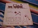 VINTAGE RECORD-FOLK BLUES-JESSE FULLER-WORKING ON THE RAILROAD-SIGNED-LP-10 INCH