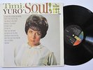 TIMI YURO LP, SOUL (LIBERTY US Issue EX/EX)