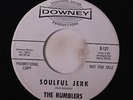 RUMBLERS: Soulful Jerk / Hey Did-a-da-da 45 (dj, xol) rare Soul
