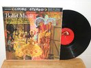 Living Stereo BALLET MUSIC From the Opera LP, LSC-2400 Rca Victor Red Seal