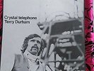 Terry Durham - Crystal Telephone. Orig UK Deram pressing. Insert.
