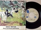 DAVE MASON / ONLY YOU KNOW AND I KNOW - SAD AND DEEP  7