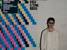 Noel's High Flying Birds Gallagher - Where the City Meets the Sky: Chasi...