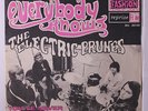 ELECTRIC PRUNES: You've Never Had It Better / Everybody Knows You're Not In Lov