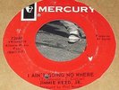 NORTHERN Jimmie Reed Jr. I Ain't Going Nowhere 45 Mercury#72668 stock issue NM-