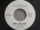LeROY HORNE Don't Come Back POMPEII 6672 Promo NORTHERN / DEEP SOUL 1968 45rpm